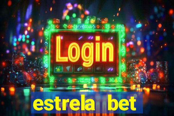 estrela bet download app